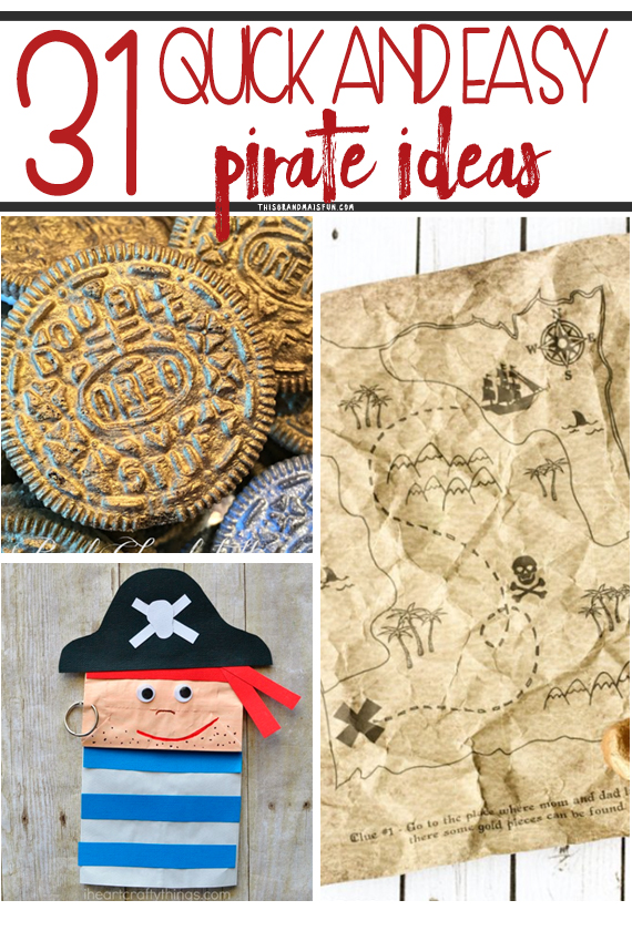 31 Easy Pirate Ideas - TGIF - This Grandma is Fun