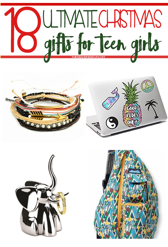 18 Ultimate Christmas Gifts for Teen Girls  TGIF  This Grandma is Fun